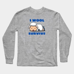 I Wool Survive | Sheep Pun Long Sleeve T-Shirt